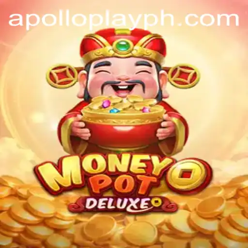Unleashing the Thrills of MoneyPotDELUXE by ApolloPlay